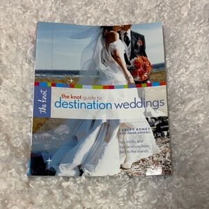 The Knot Guide to Destination Weddings Book